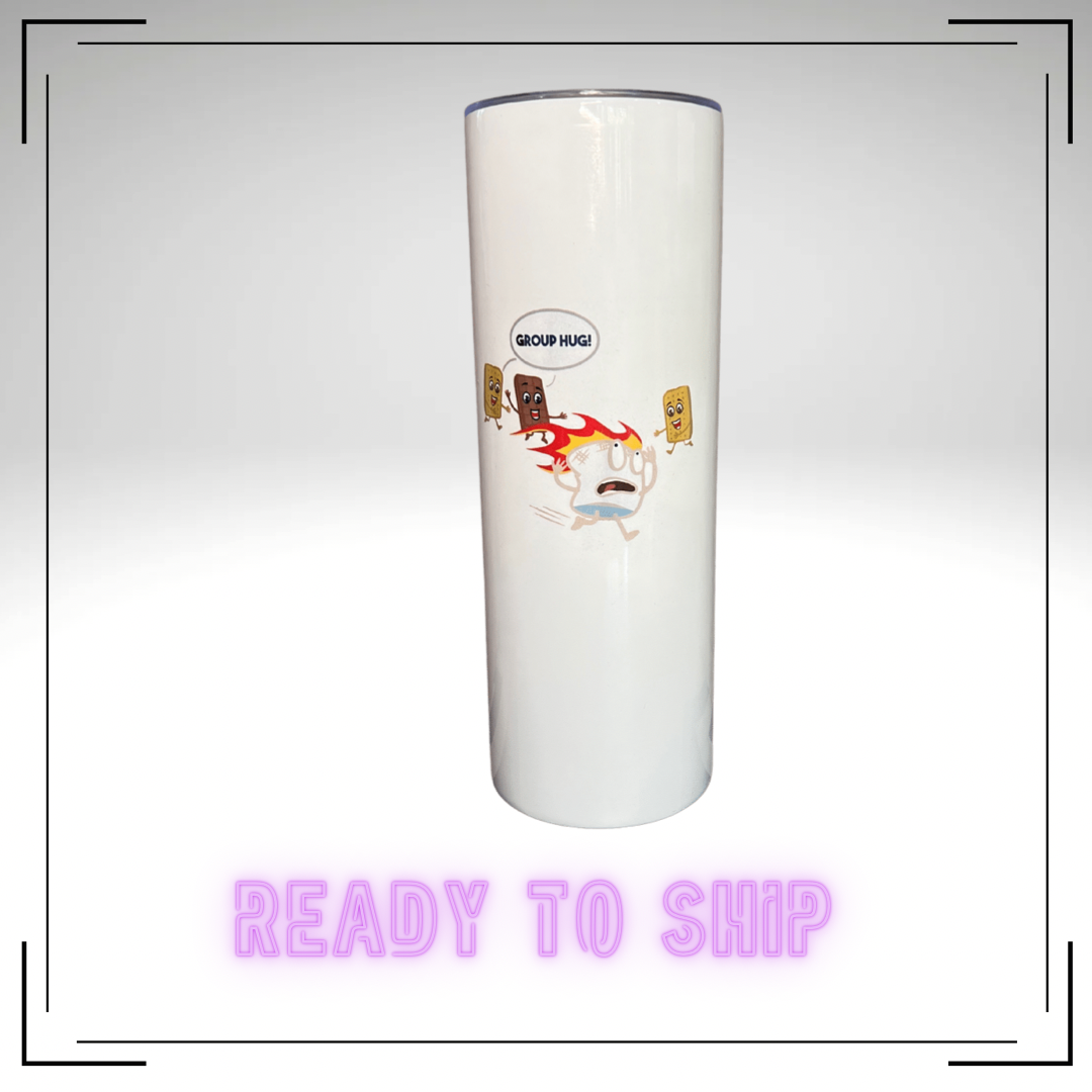 Group Hug Smores Stainless Steel Tumbler - READY TO SHIP