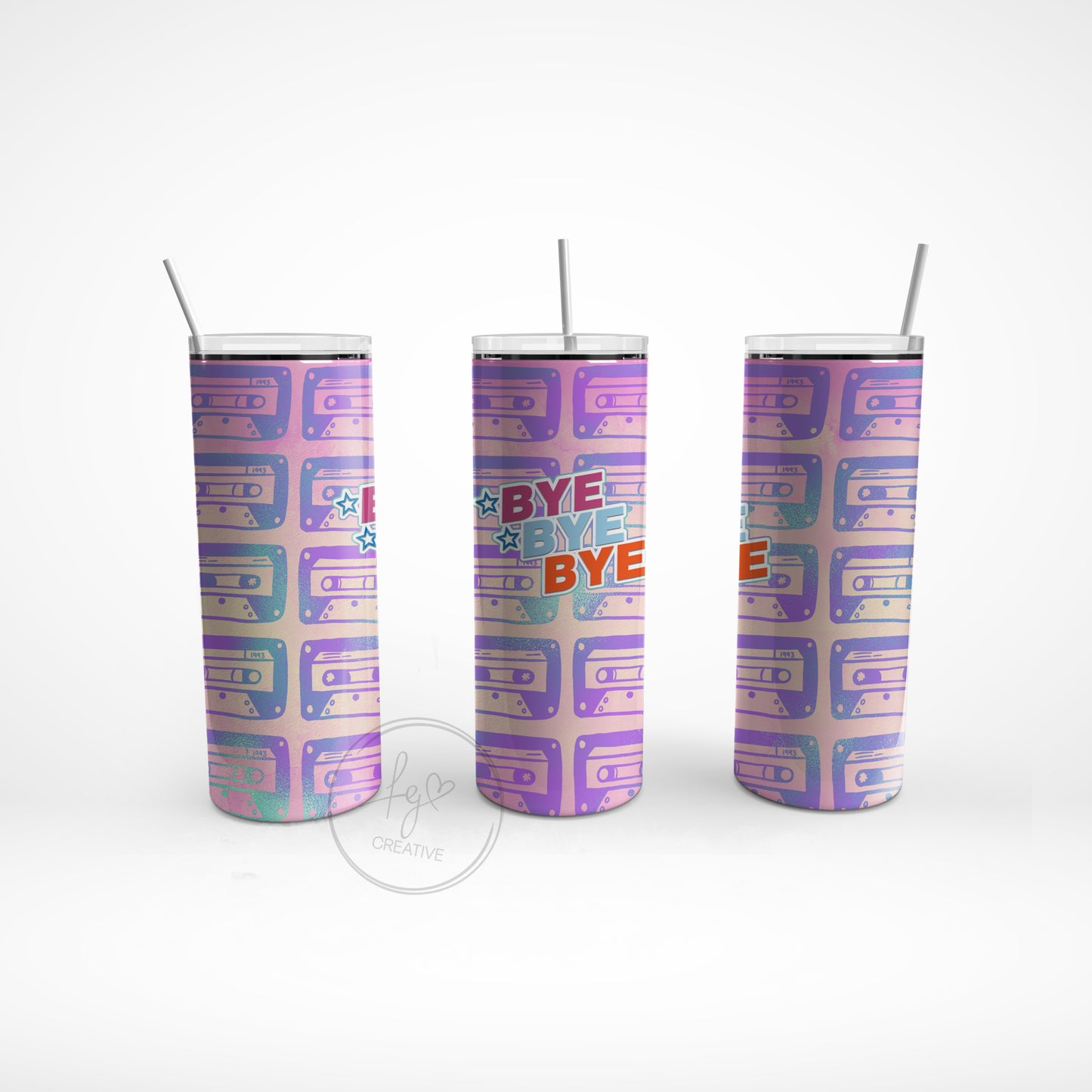 Bye Bye Bye Stainless Steel Tumbler