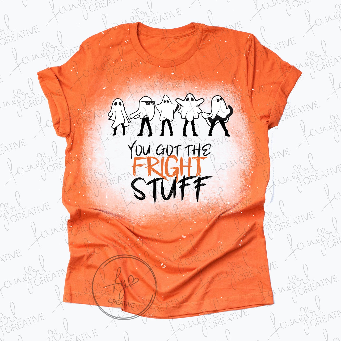 You Got The Fright Stuff Shirt