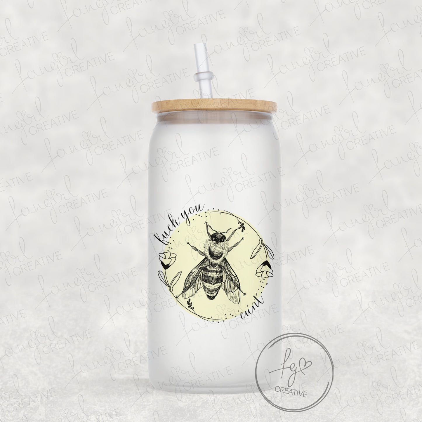 Fuck You Cunt Frosted 16oz Glass Can