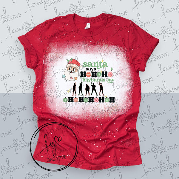 (NEW!) Boybands Say Oh Oh Oh Oh Oh Shirt