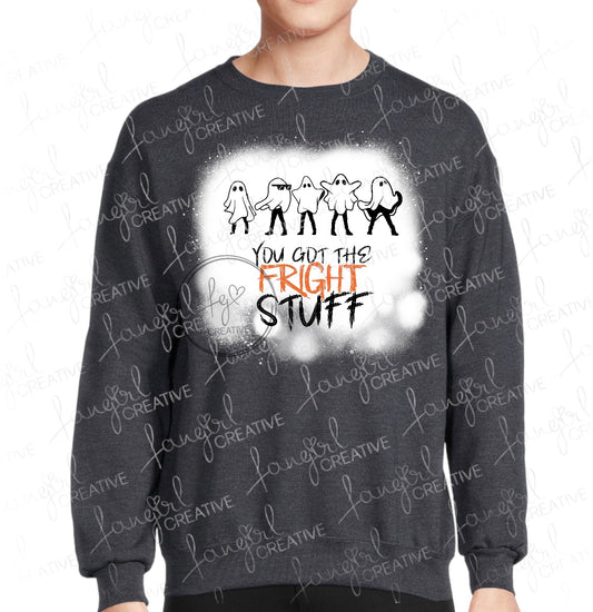 You Got The Fright Stuff Crewneck Sweatshirt