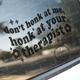 Don't Honk At Me Honk At Your Therapist Decal Sticker