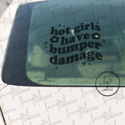 Hot Girls Have Bumper Damage Decal Sticker