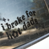 I Brake for Hot Dads Decal Sticker