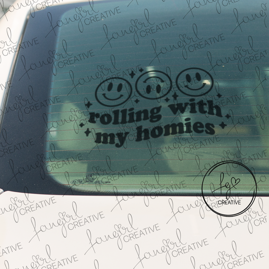 Rolling With My Homies Decal Sticker