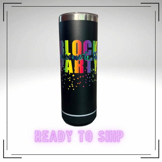 Block Party Black Bluetooth Speaker Tumbler - READY TO SHIP