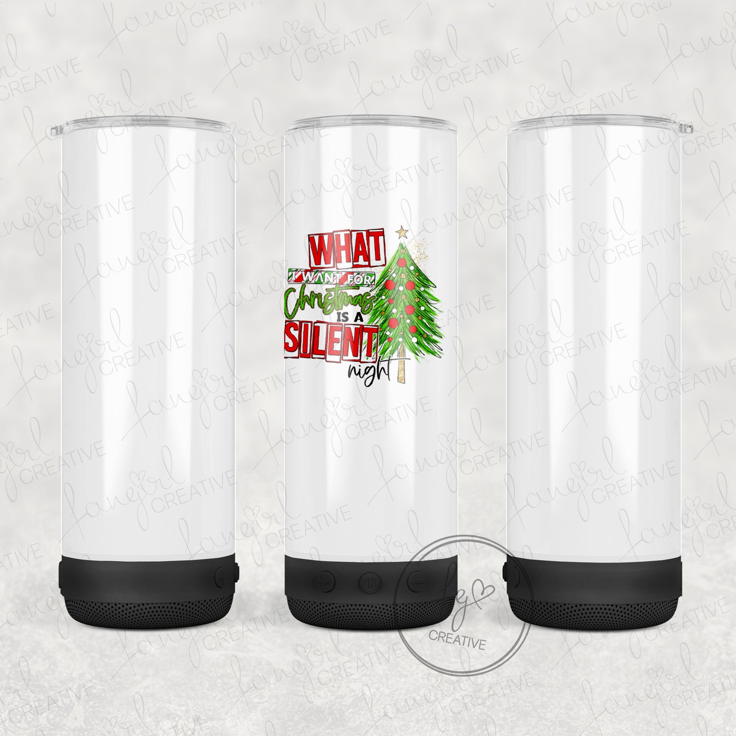 What I Want Is A Silent Night Tumbler [Multiple Styles!]