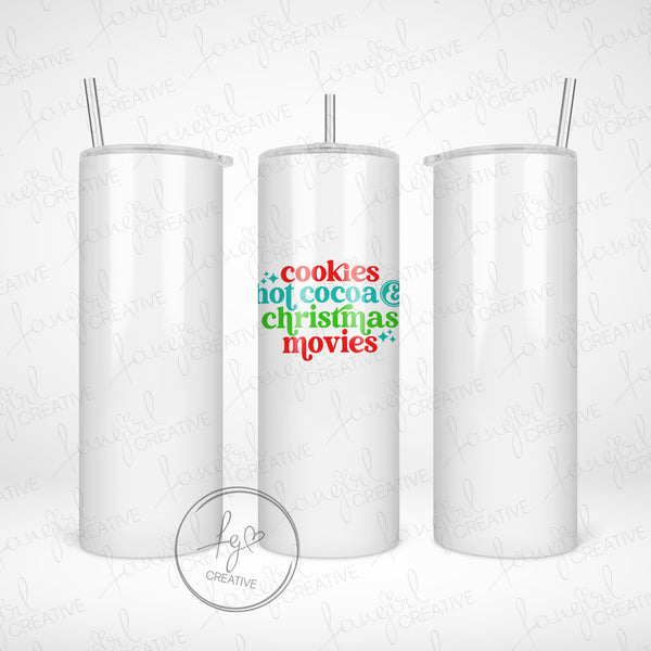 Cookies Cocoa & Christmas Movies Tumbler [Multiple Styles!]