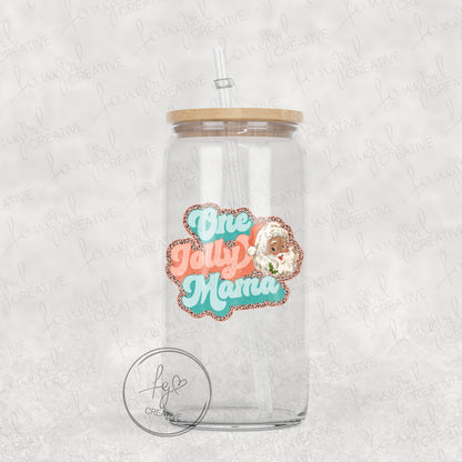 One Jolly Mama Tumbler [Multiple Styles!]