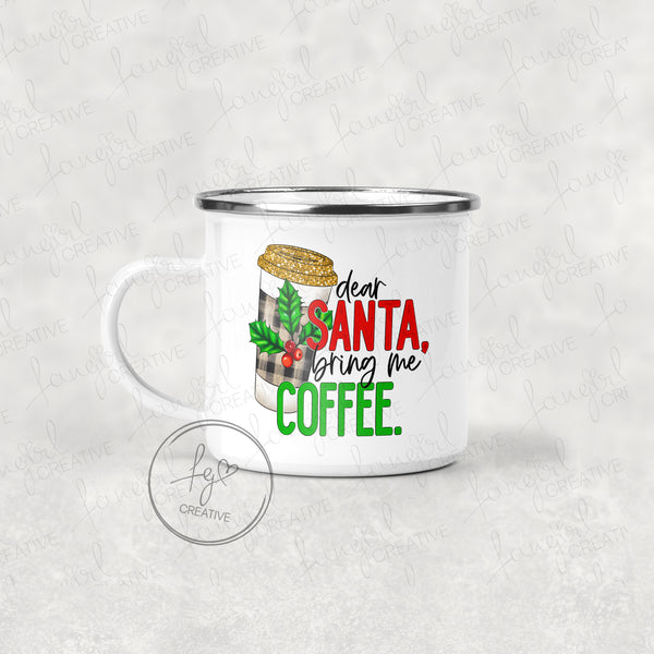 Dear Santa Bring Coffee Tumbler [Multiple Styles!]