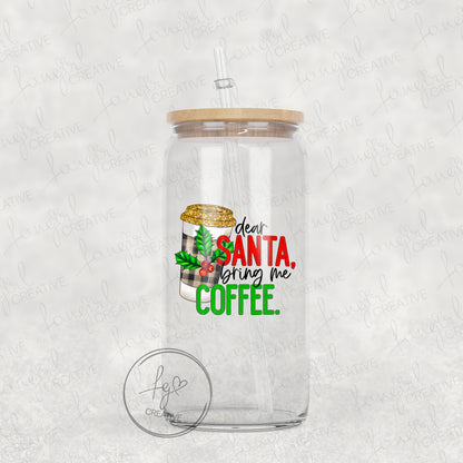 Dear Santa Bring Coffee Tumbler [Multiple Styles!]