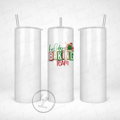 Holiday Baking Team Tumbler [Multiple Styles!]