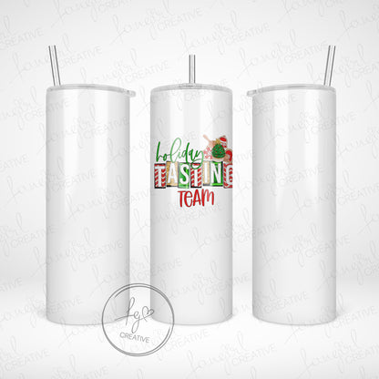 Holiday Tasting Team Tumbler [Multiple Styles!]