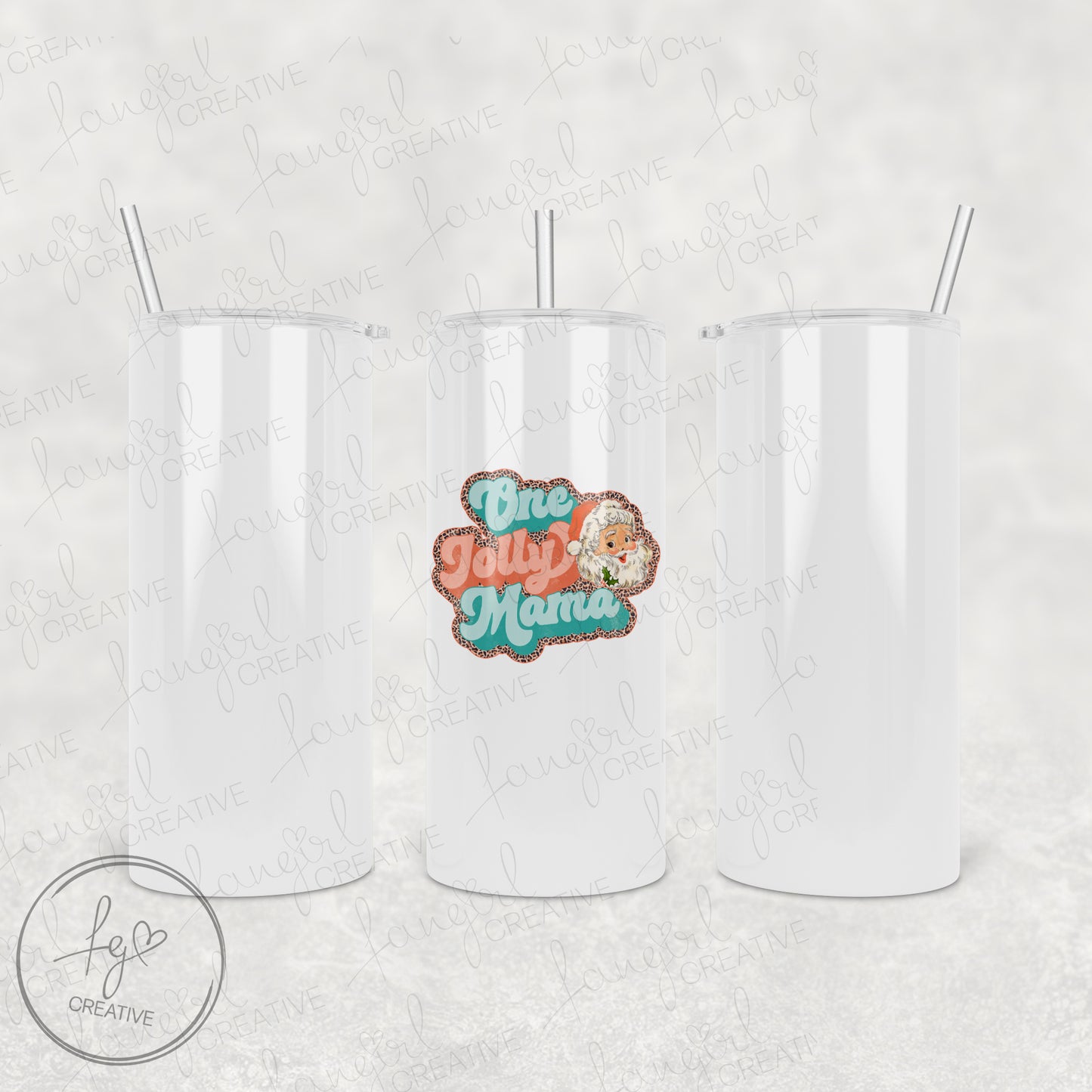 One Jolly Mama Tumbler [Multiple Styles!]