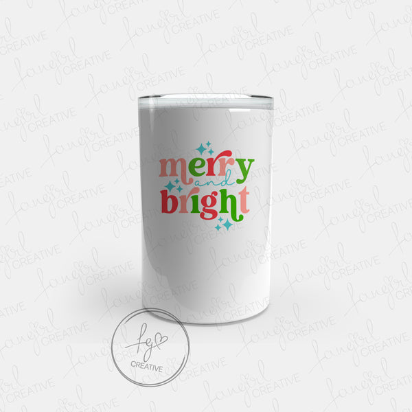 Merry and Bright Tumbler [Multiple Styles!]