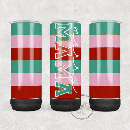 Merry Mama Tumbler [Multiple Styles!]