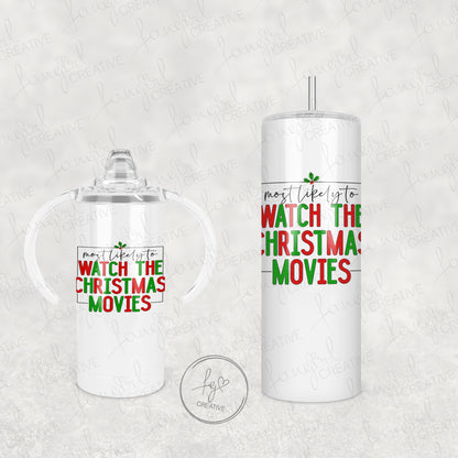 Most Likely to Watch Christmas Movies Tumbler [Multiple Styles!]