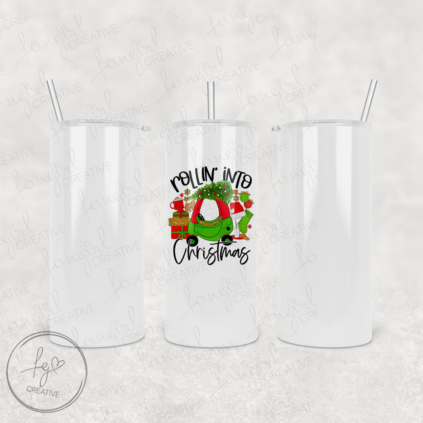 Rollin Into Christmas Tumbler [Multiple Styles!]