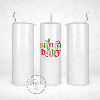 Santa Baby Tumbler [Multiple Styles!]